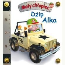 Dżip Alka. Mały chłopiec, 9788327493651 Dżip Alka. Mały chłopiec, 9788327493651