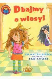 Dbajmy o włosy! Już czytam!