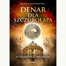 Denar dla szczurołapa, 9788376747033