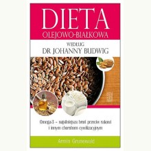 Dieta olejowo-białkowa według dr Johanny Budwig, 9788321119427