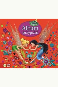 Disney. Wróżki - Album przyjaźni