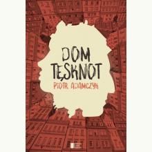 Dom tęsknot, 9788326823411