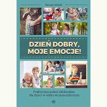 Dzień dobry, moje emocje!, 9788380801585