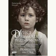Dzieci rewolucji przemysłowej, 9788324057160