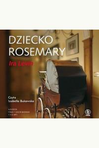 Dziecko Rosemary. Audiobook