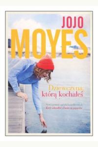 Dziewczyna, którą kochałeś