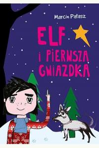 Elf i pierwsza Gwiazdka