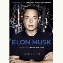 Elon Musk. Biografia twórcy PayPal, Tesla, SpaceX, 9788324087495