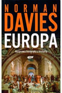 Europa. Rozprawa historyka z historią