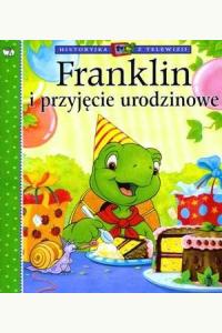 Franklin i przyjęcie urodzinowe