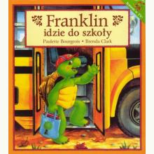 Franklin idzie do szkoły, 9788380577183 Franklin idzie do szkoły, 9788380577183