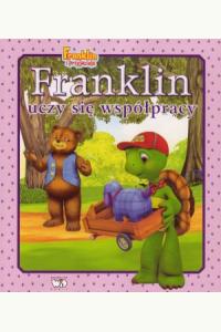 Franklin uczy się współpracy