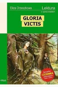 Gloria Victis. Lektura z opracowaniem