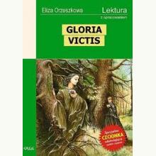 Gloria Victis. Lektura z opracowaniem, 9788373273825 Gloria Victis. Lektura z opracowaniem, 9788373273825