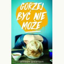 Gorzej być nie może, 9788381252874