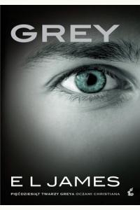 Grey. Pięćdziesiąt twarzy Greya oczami Christiana