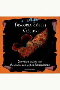 Historia Żółtej Ciżemki