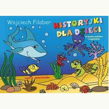 Historyjki dla dzieci w języku polskim i angielskim. Część 2, 9788381190640