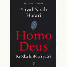 Homo Deus. Krótka historia jutra, 9788308076101