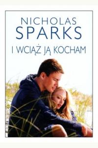 I wciąż ją kocham