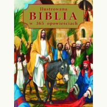 Ilustrowana Biblia w 365 opowieściach, 9788327483508