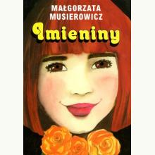 Imieniny, 9788365401564 Imieniny, 9788365401564