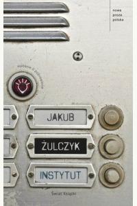 Instytut (wydanie II poprawione) (op. twarda)