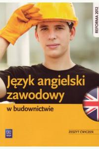 Język angielski zawodowy w budownictwie