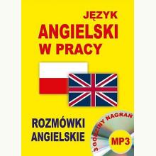 Język angielski w pracy. Rozmówki angielskie + CD, 9788364051760 Język angielski w pracy. Rozmówki angielskie + CD, 9788364051760