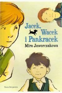 Jacek, Wacek i Pankracek
