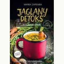 Jaglany detoks. Kolejny Krok, 9788376428871