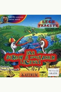 Jak żuraw z bocianem liczyli +CD
