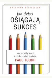 Jak dzieci osiągają sukces