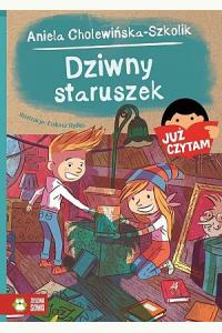 Już czytam! Dziwny staruszek