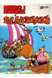 Kajko i Kokosz. Na wczasach