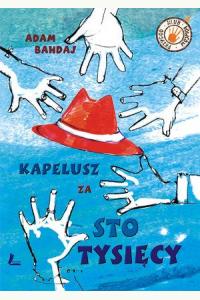 Kapelusz za sto tysięcy