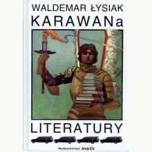 Karawana literatury, 9788360297568