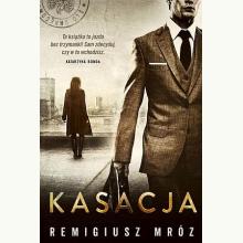 Kasacja, 9788379762477 Kasacja, 9788379762477