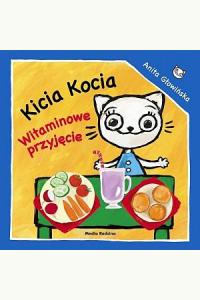 Kicia Kocia. Witaminowe przyjęcie