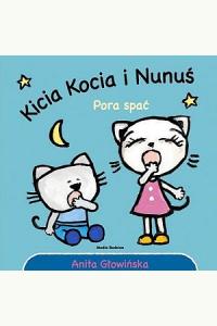 Kicia Kocia i Nunuś. Pora spać!