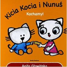 Kicia Kocia i Nunuś. Kochamy!, 9788382653892