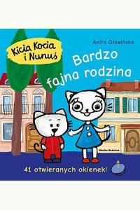 Kicia Kocia i Nunuś. Bardzo fajna rodzina