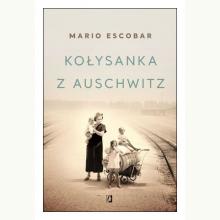 Kołysanka z Auschwitz (op. twarda), 9788366134836