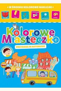 Kolorowe miasteczko. Przygoda w autobusie