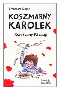 Koszmarny Karolek i konieczny keczup