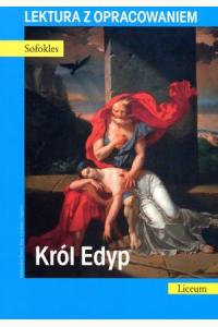 Król Edyp. Lektura z opracowaniem