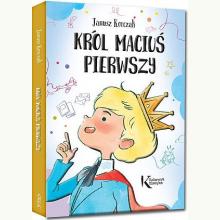 Król Maciuś Pierwszy, 9788375178593