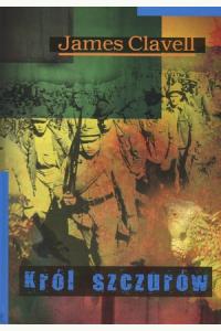 Król szczurów. Saga Azjatycka T.4