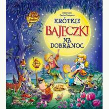 Krótkie bajeczki na dobranoc, 9788371179648