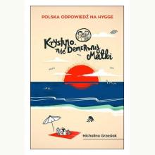 Krystyno, nie denerwuj matki, 9788379767342 Krystyno, nie denerwuj matki, 9788379767342